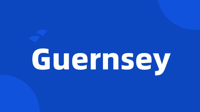 Guernsey