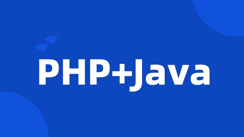 PHP+Java