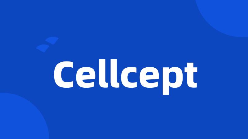 Cellcept