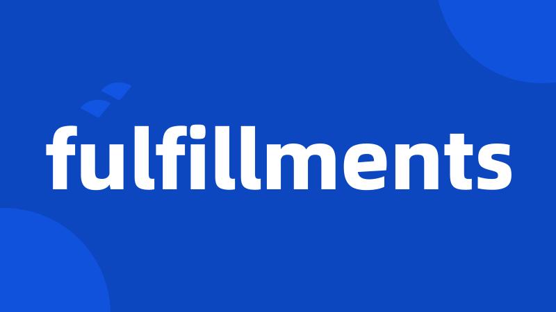 fulfillments