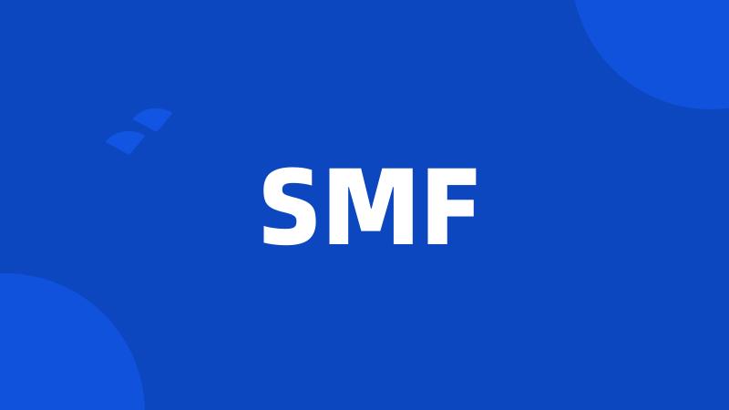 SMF