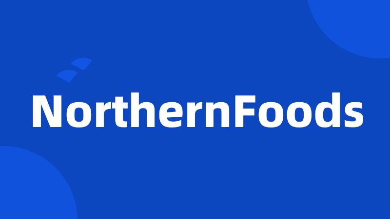 NorthernFoods