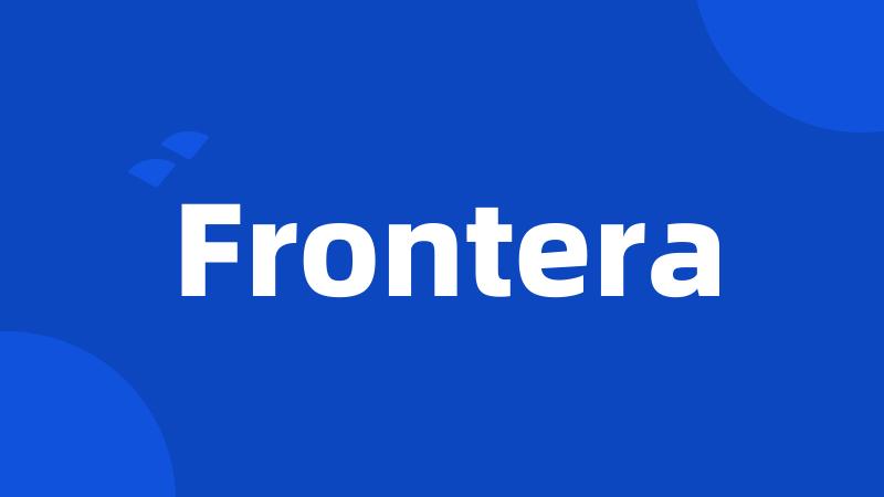 Frontera