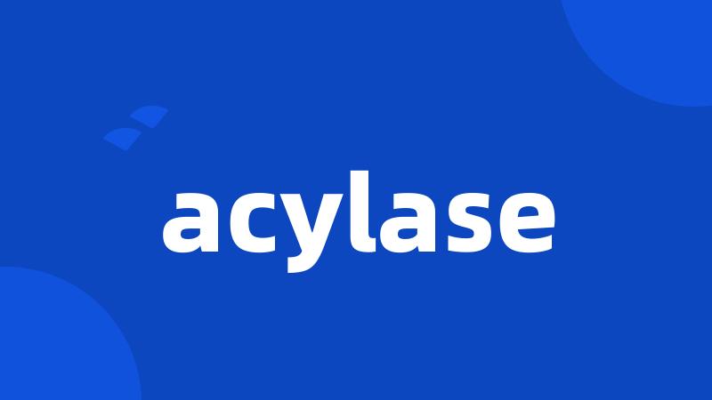 acylase