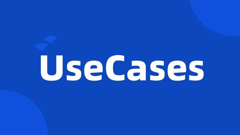 UseCases