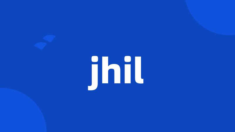 jhil