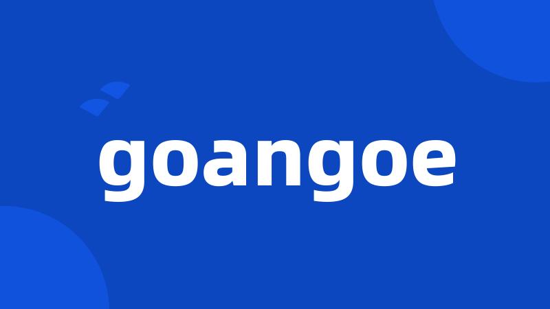 goangoe