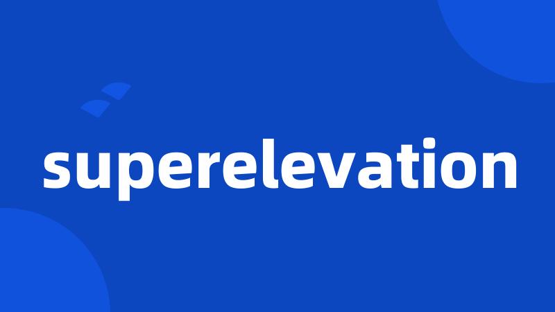 superelevation