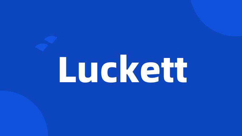 Luckett
