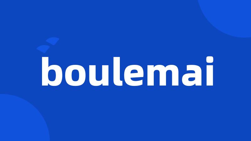 boulemai