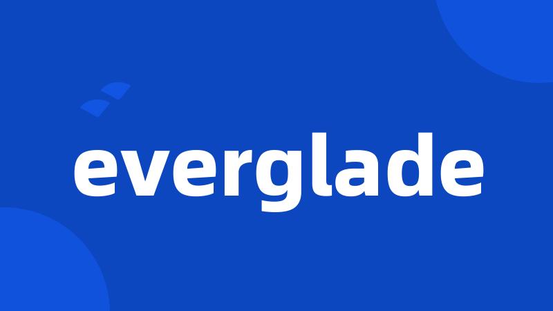 everglade