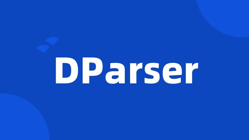 DParser