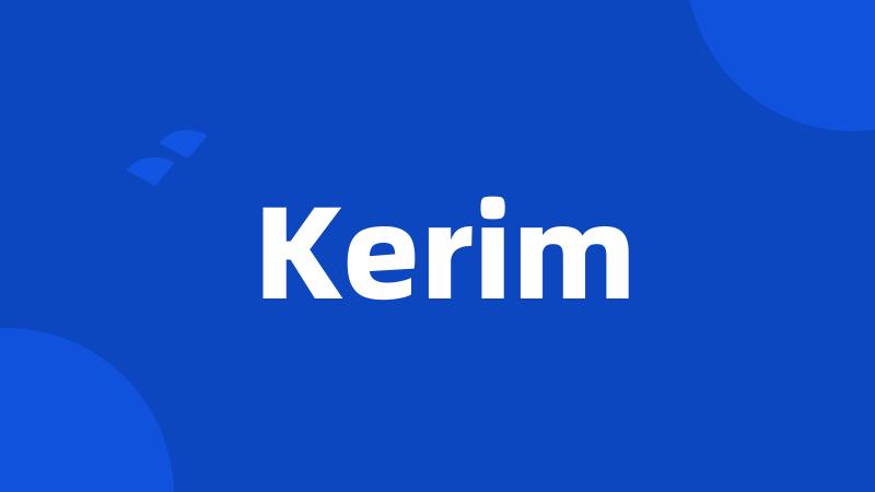 Kerim