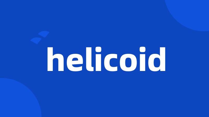 helicoid