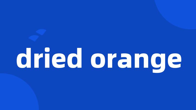 dried orange