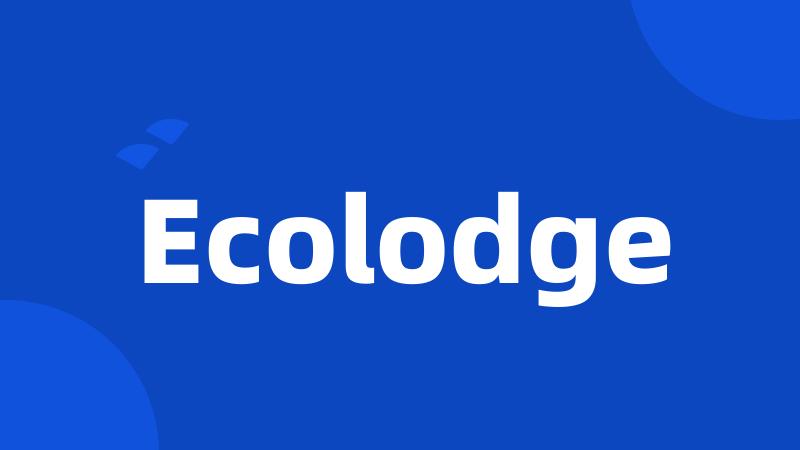 Ecolodge