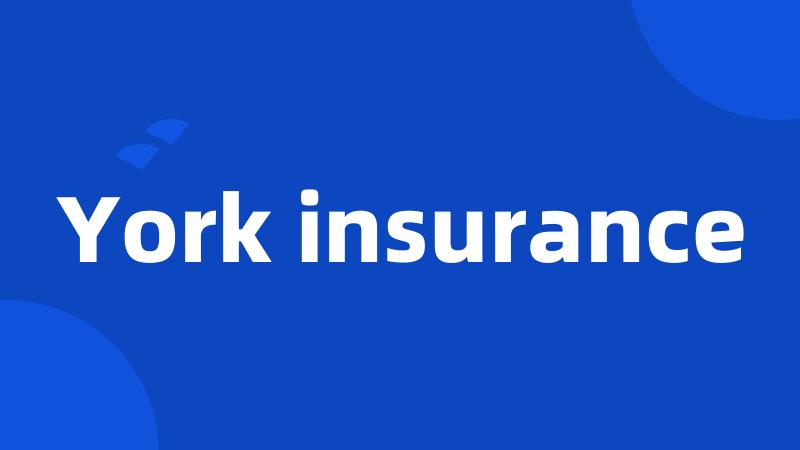York insurance