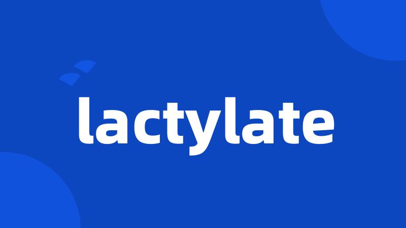 lactylate