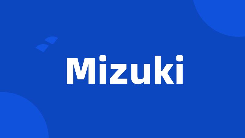 Mizuki