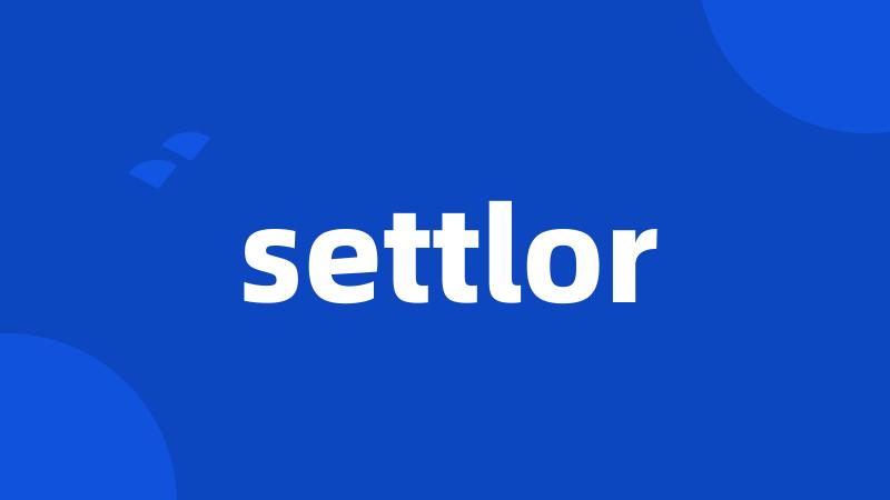 settlor