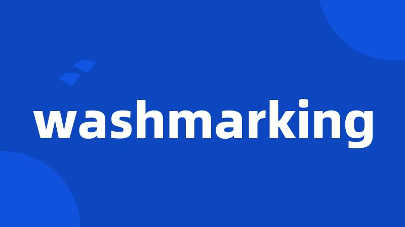 washmarking