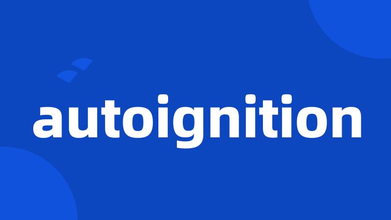 autoignition