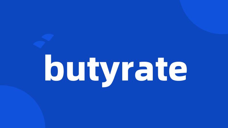 butyrate