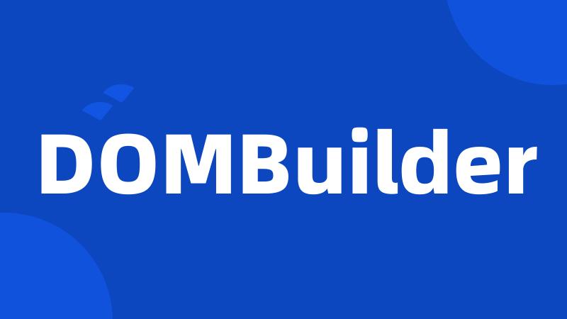 DOMBuilder