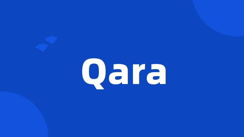 Qara