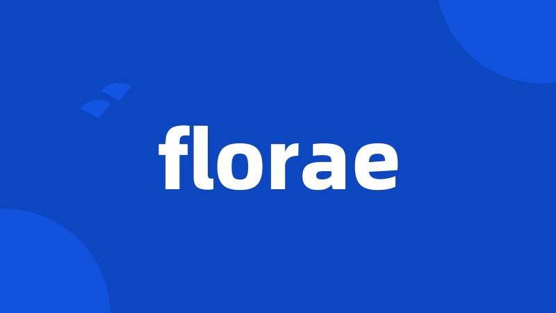 florae