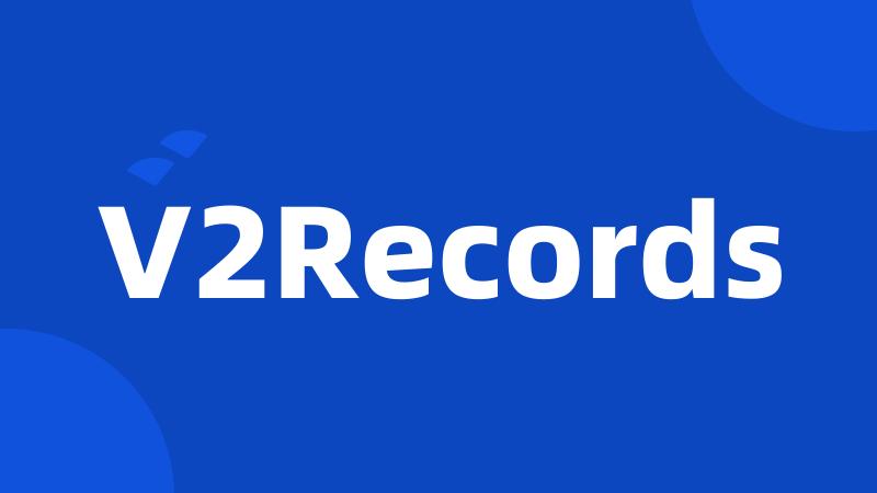 V2Records