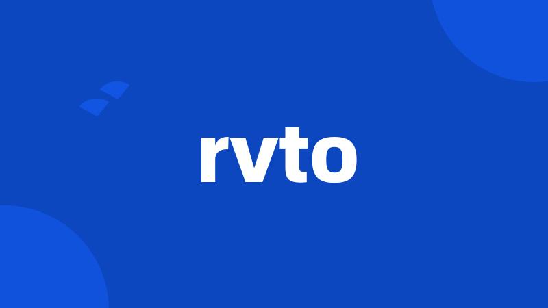 rvto