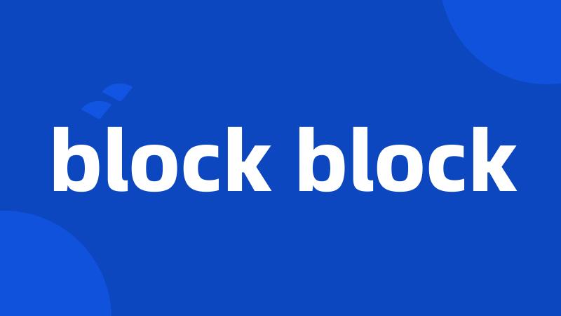 block block