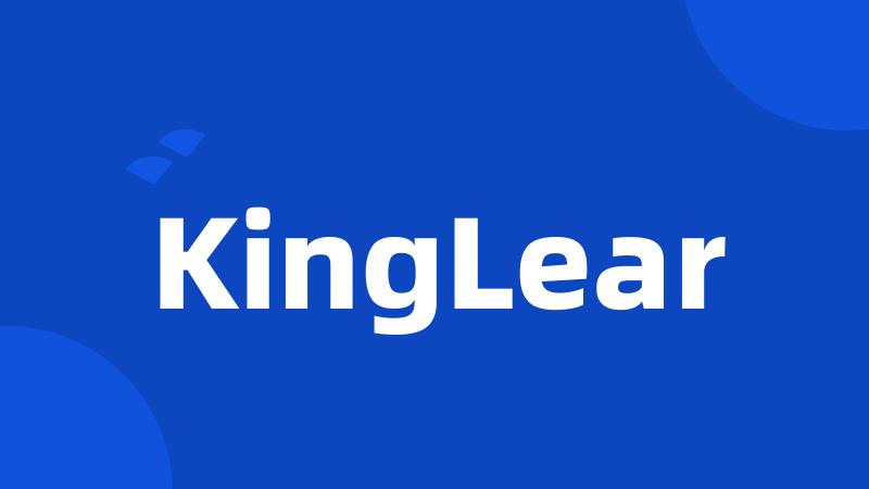 KingLear