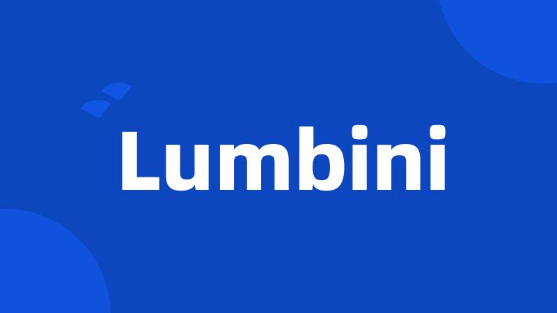 Lumbini