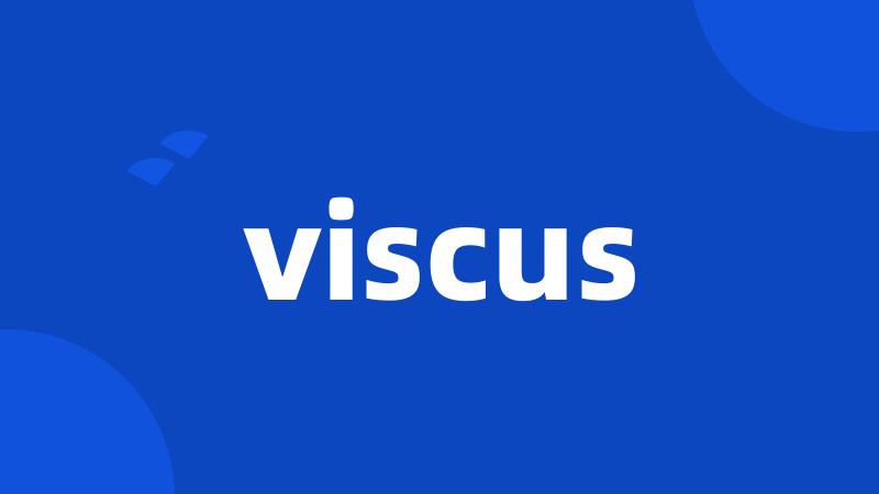 viscus