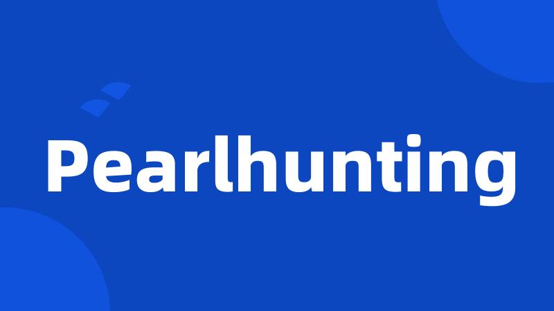 Pearlhunting