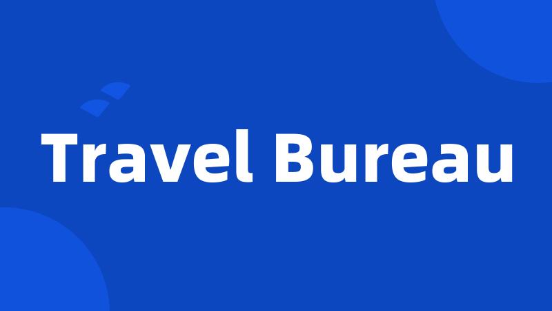 Travel Bureau