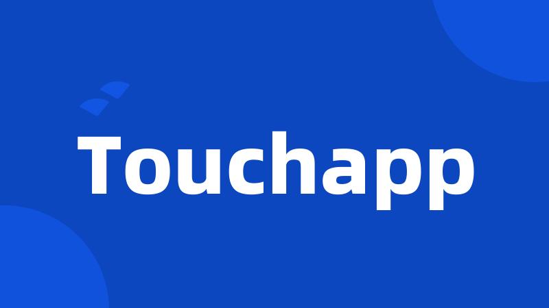 Touchapp