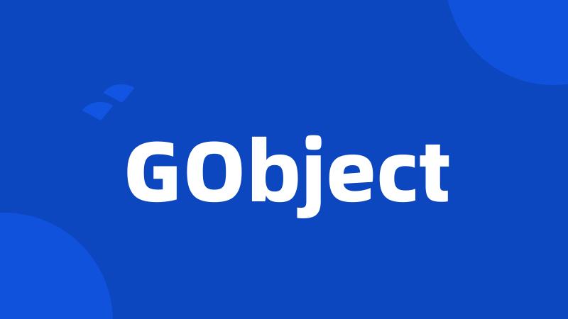 GObject