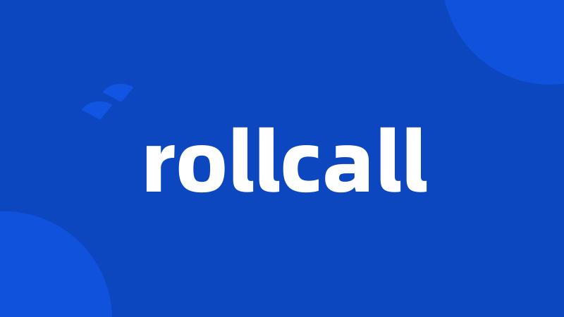 rollcall
