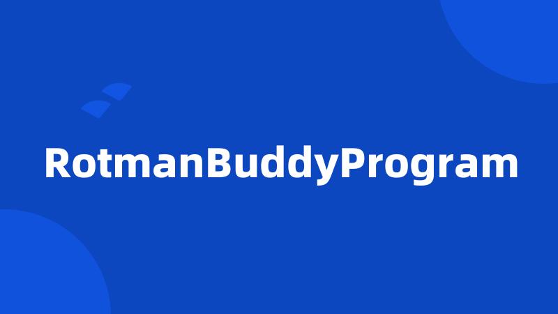 RotmanBuddyProgram