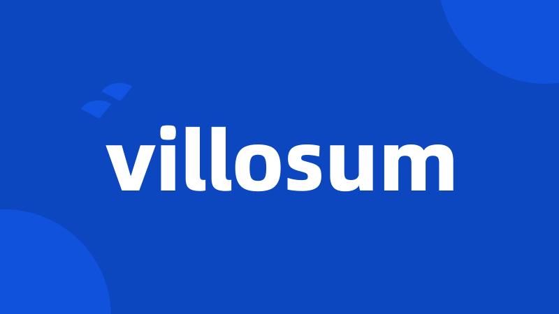 villosum