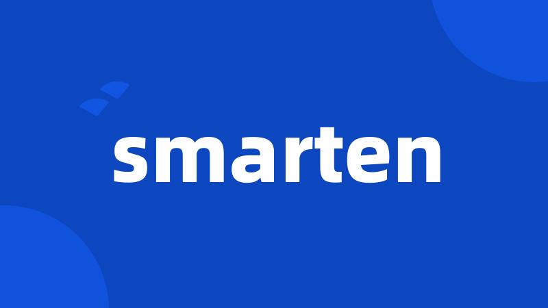 smarten