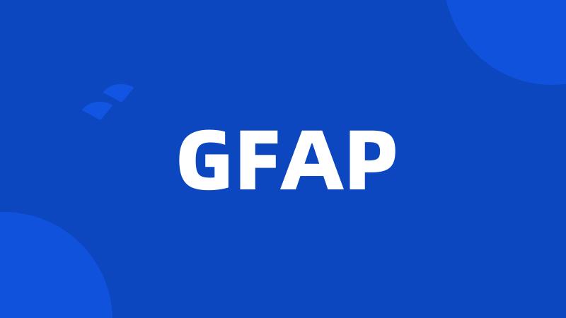 GFAP