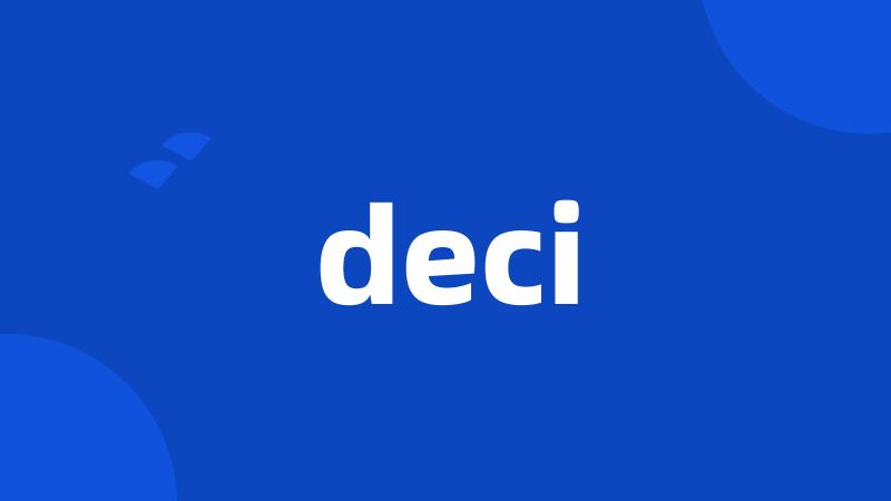 deci