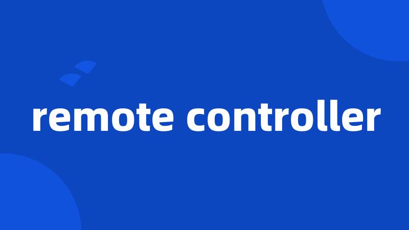 remote controller