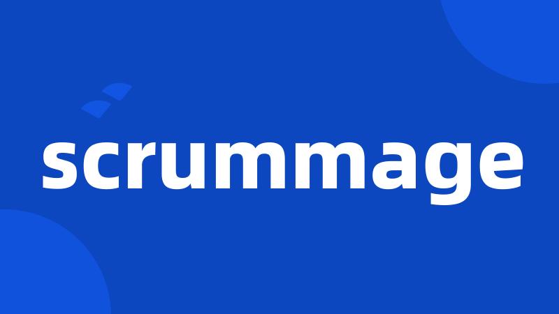 scrummage