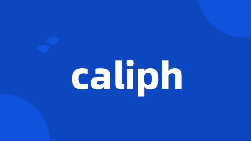 caliph