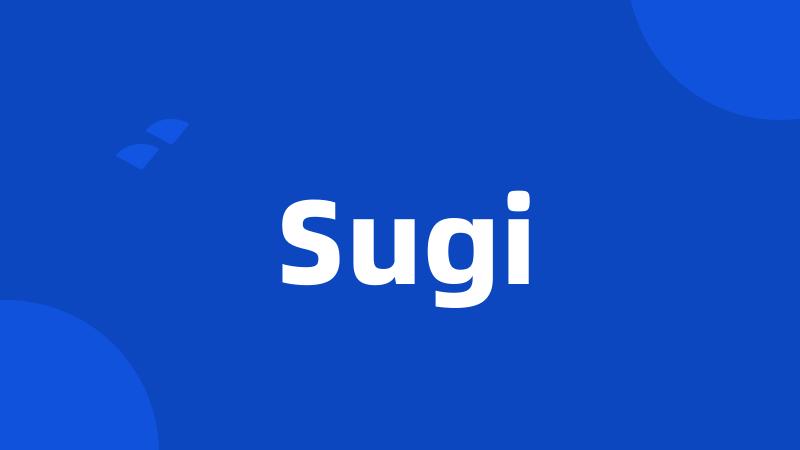 Sugi